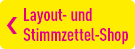 zum Layout- und Stimmzettel-Shop